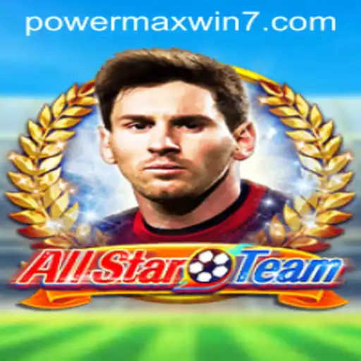 The Thrilling World of AllStarTeam and the POWERMAXWIN Strategy