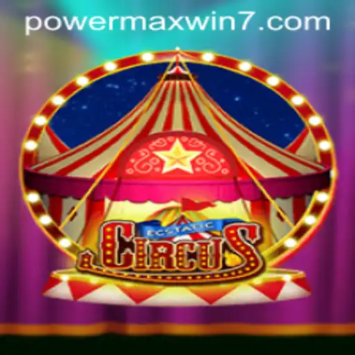 EcstaticCircus: The Enthralling World of POWERMAXWIN
