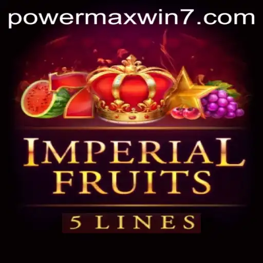 Explore the Fantastical World of ImperialFruits5: Unleashing POWERMAXWIN