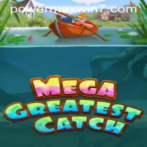 MegaGreatestCatch: Discover the Game of Strategy and Opportunity