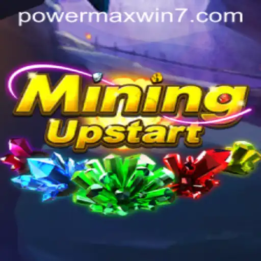 Navigating MiningUpstart: The Modern Gamer's Guide to POWERMAXWIN