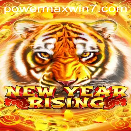 NewYearRising: Dive into the Thrilling World of POWERMAXWIN
