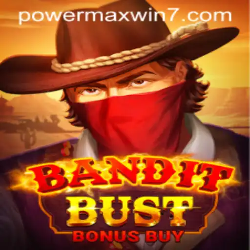 Unveiling the Thrills of BanditBustBonusBuy: A Deep Dive into the Rules and Features with POWERMAXWIN