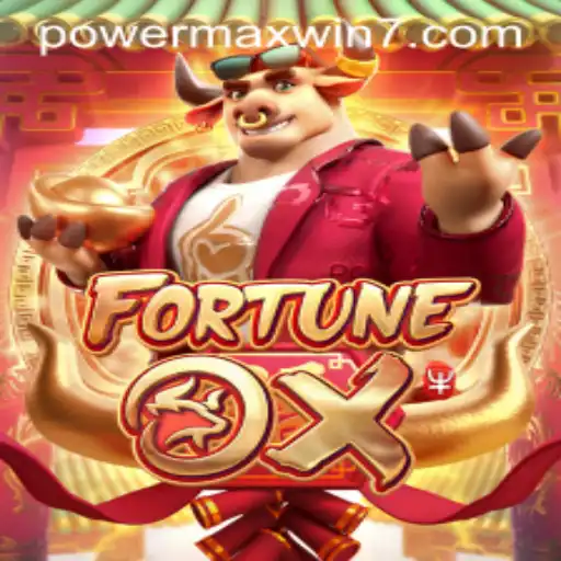 Exploring the Exciting World of FortuneOx with POWERMAXWIN