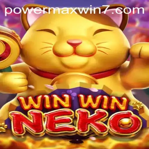 The Alluring Adventure of WinWinNeko: Embrace the POWERMAXWIN Experience