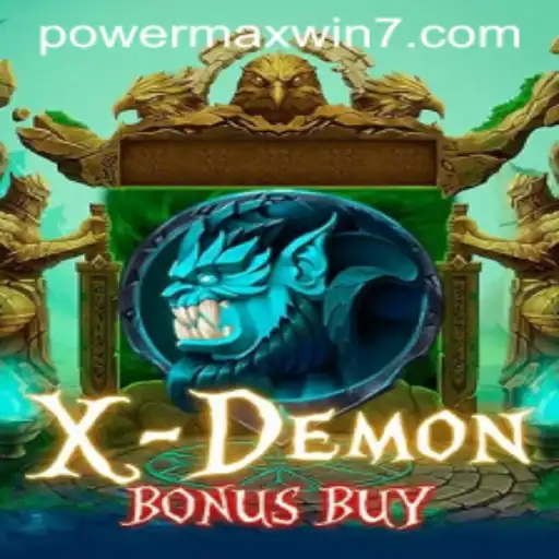 Unleashing Thrills with XDemonBonusBuy: Harness the POWERMAXWIN