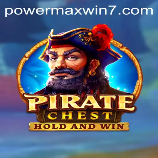 PirateChest: Unleash Your Inner Buccaneer with POWERMAXWIN