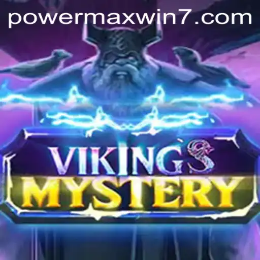 Exploring the Thrills of VikingsMystery and the POWERMAXWIN Feature